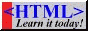 Learn HTML today 88x31 badge